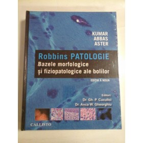 ROBBINS PATOLOGIE - Kumar / Abbas / Aster - Editia a noua